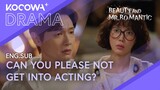 Everyone Is Against Im Soohyang Becoming an Actress! 🤨 | Beauty and Mr. Romantic EP22 | KOCOWA+