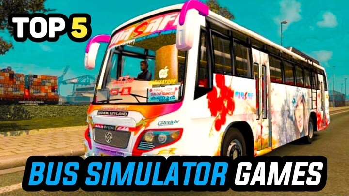 Top 5 Best BUS Simulator Games in 2022 With High Graphics