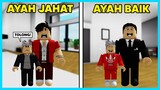Ayah Jahat VS Ayah Baik (Brookhaven) - Roblox Indonesia