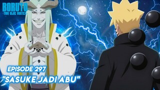 Otsutsuki Tertinggi Kena Prank - Boruto: Two Blue Vortex Episode 297 Part 111 Bahasa Indonesia