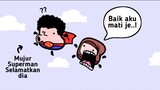 Apa Salah Superman?? | Animasi Lucu