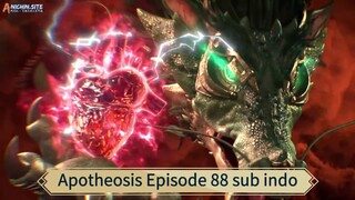 Apotheosis Episode 88 sub indo