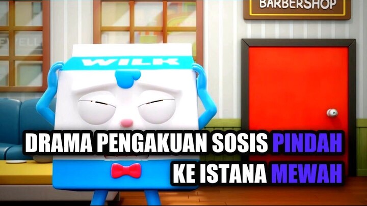 Drama Pengakuan Sosis Pindah Ke Istana Mewah