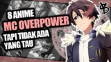 8 Rekomendasi Anime MC Op Tapi Tidak Ada yang Tau