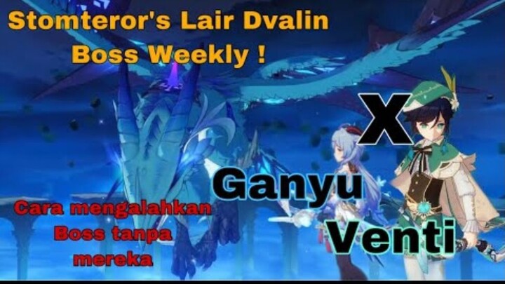 Mengalahkan Stomteror's Dvalin (Boss Mingguan) tanpa Venti dan Ganyu - Genshin Impact Indonesia