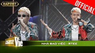 Lột xác ngoạn mục, trai ngoan RTee hóa badboy chính hiệu với Nhà Bao Việc | RAP VIỆT [Live Stage]