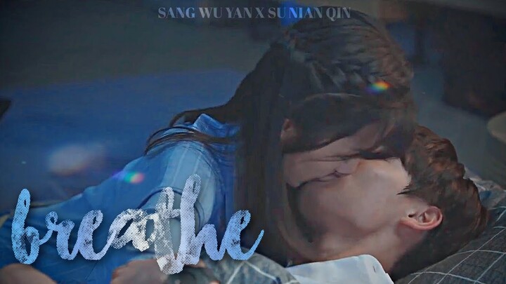 sang wu yan ✗ su nian qin ➤ breathe || crush fmv