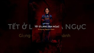 Truyện Tết Ở Làng Địa Ngục - Nguyễn Thành