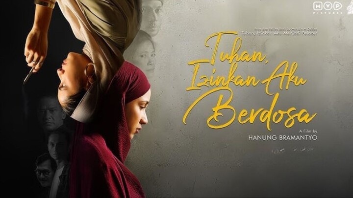Tuhan Izinkan Aku Berdosa (2024) | Full Movie Indonesia