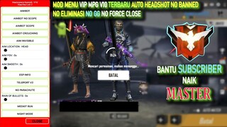 MOD MENU VIP MPG V10 Plus Config Anti Banned Terbaru, Bantu Subscriber Naik MASTER