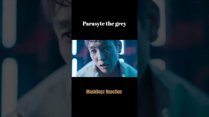 Parasyte the grey.. #parasytethegrey #thecreature #parasyte #kdramashorts  #kdrama