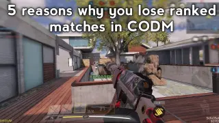 5 reasons why you lose ranked matches in CODM