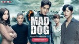 MAD DOG EP03