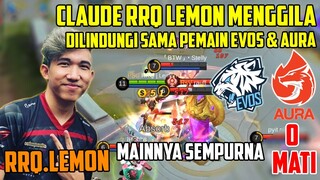 RRQ LEMON MENGGILA !! Dilindungi Sama Pemain EVOS & AURA, Mainnya Sempurna Gak Mati - Mobile Legends