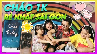 TÔ CHÁO 1K RẺ NHẤT SÀI GÒN CÓ GÌ | GẶP NGAY 4 FAN CUỒNG NHÍ | WARZONE VLOG