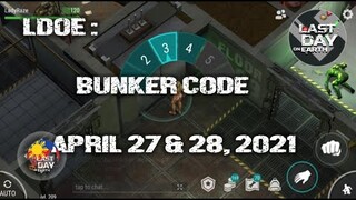 LDOE: CURRENT BUNKER ALFA CODE (APRIL 27 & 28,  2021) - LAST DAY ON EARTH: SURVIVAL