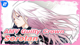 [AMV Guilty Crown / Sorotan] Tak Pernah Menyesal Menonton Guilty Crown_2