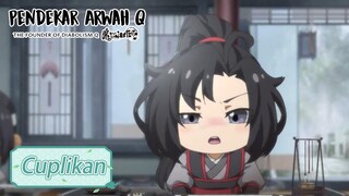 The Founder of Diabolism Q | Cuplikan EP06 Weiying Suka Tidur Dalam Kelas | 魔道祖师Q | WeTV 【INDO SUB】