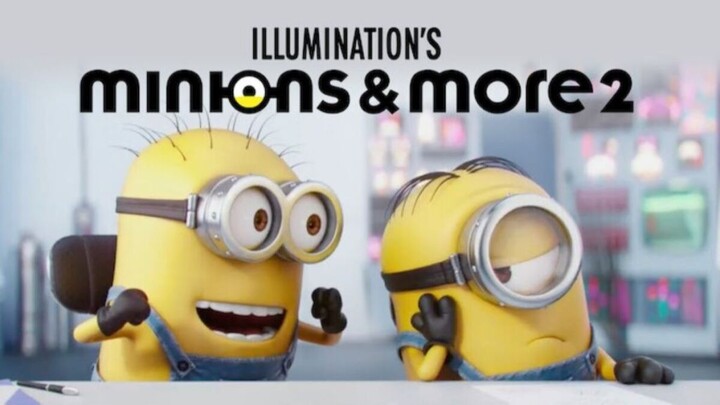 Minions & More 2 (2022) Sub Indo