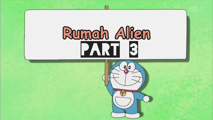 [FunDubb Indonesia] Doraemon Rumah Alien Part 3