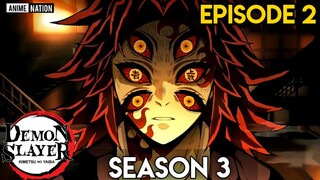 DEMON SLAYER SEASON 3 EPISODE 2 IN HINDI | MANGA  Chapter 99 | by ANIME NATION