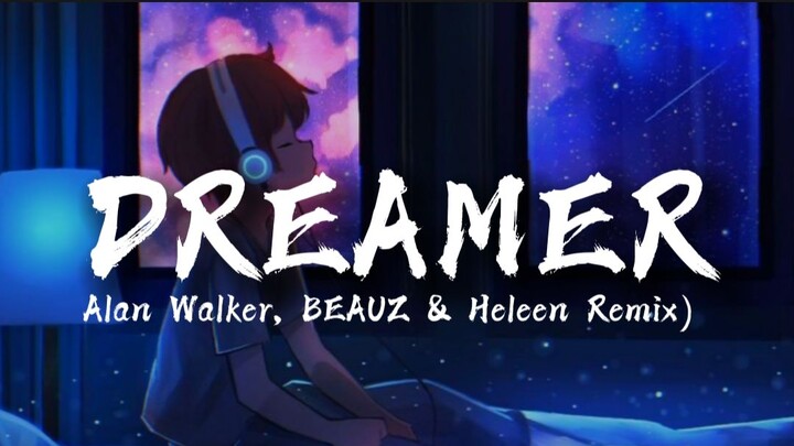 Alan Walker - Dreamers (Lyrics)