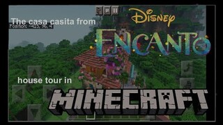 The casa Casita from Disney's encanto house tour in MINECRAFT