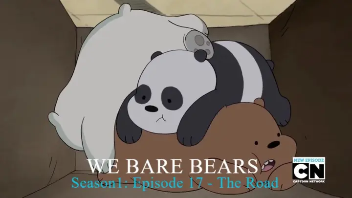 We Bare Bears Season1: Episode 17 - The Road