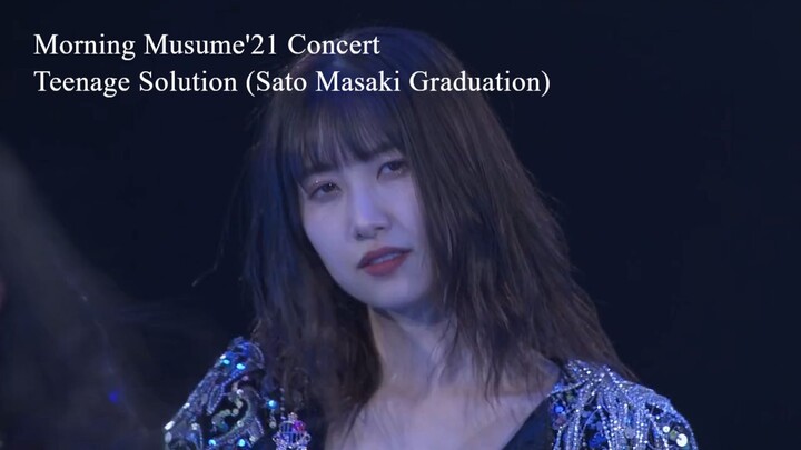 [Concert 2021] Morning Musume'21 Concert Teenage Solution (Sato Masaki Graduation)