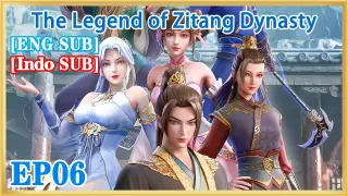 【ENG SUB】The Legend of Zitang Dynasty EP06 1080P