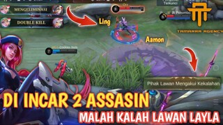 [TA] DI INCAR 2 ASSASIN LAYLA MALAH MENANG - GAMEPLAY LAYLA