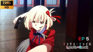 Lycoris Recoil - EP 5 [SUB INDO]