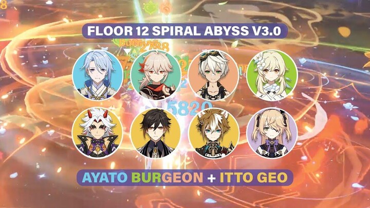 Ayato Burgeon และ Itto Geo - ชั้น 12 Spiral Abyss 30 (Genshin Impact)