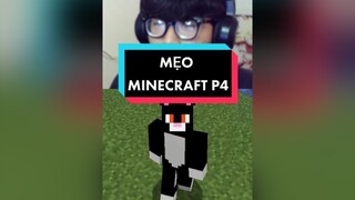 Mẹo dành cho người mới chơi Minecraft phần 4 minecraft fyp xuhuong toanmc clownsmcteam theanh28 roadtoseagames gamernextgen