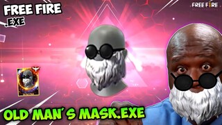 FREE FIRE.EXE - OLD MAN'S MASK.EXE (ff exe)