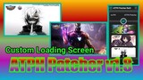 Custom Loading Screen|Louyi Patch Mobile Legends