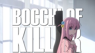 【孤独摇滚/误解向】BOCCHI OF KILLER