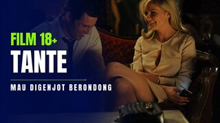 TANTE MINTA SERVIS BERONDONG - FILM 18+