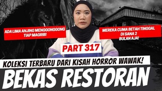 BEKAS RESTORAN - KHW PART 317