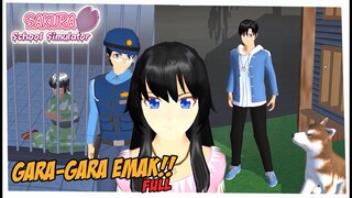 GARA-GARA EMAK Full Episode- Drama SAKURA SCHOOL SIMULATOR INDONESIA