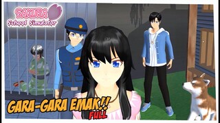 GARA-GARA EMAK Full Episode- Drama SAKURA SCHOOL SIMULATOR INDONESIA