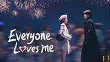 Everyone Loves Me Episode 13