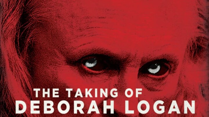 The Taking of Deborah Logan ( 2014 ) | Horror
