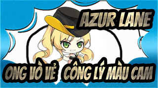 [Azur Lane] Ong vò vẻ, Công lý màu cam - Baobei Baobei (Remix)_A