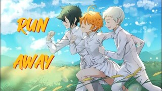 THE PROMISED NEVERLAND|AMV|RUNAWAY