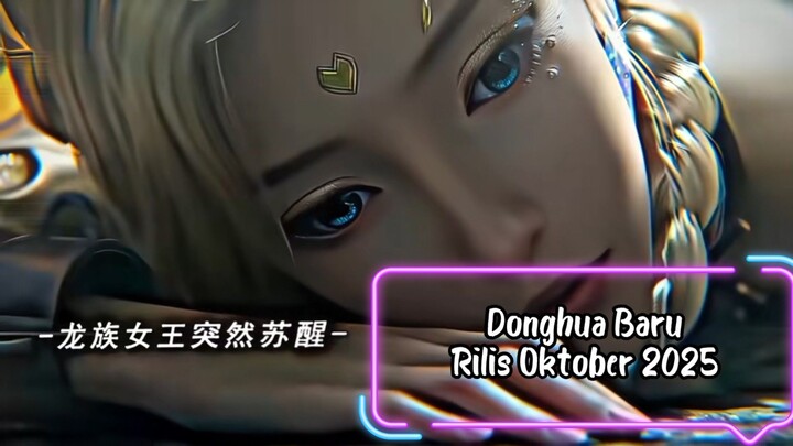 Donghua baru yang akan rilis awal Oktober 😱😱