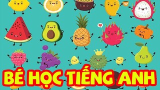 Bé tập nói tiếng anh qua trái cây | Baby practice speaking English about fruits