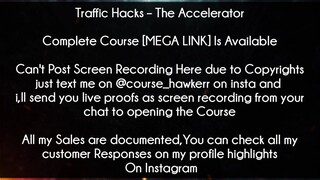 Traffic Hacks Course The Accelerator download