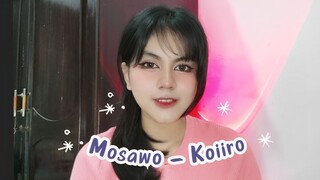 ₊˚ෆ [COVER] Mosawo - Koiiro ₊˚ෆ