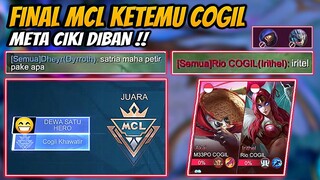 Final MCL Ketemu Cogil !! Meta Ciki Kena Ban Saatnya Kadita 3333 Beraksi😎